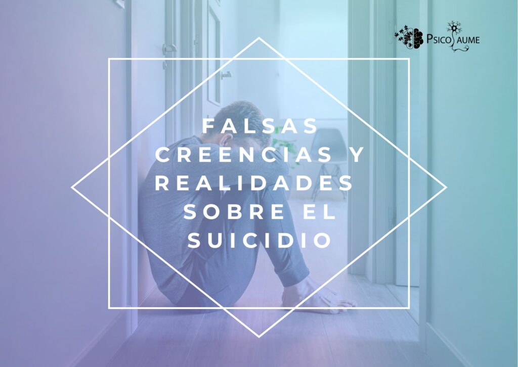 falsas creencias y realidades sobre el suicidio